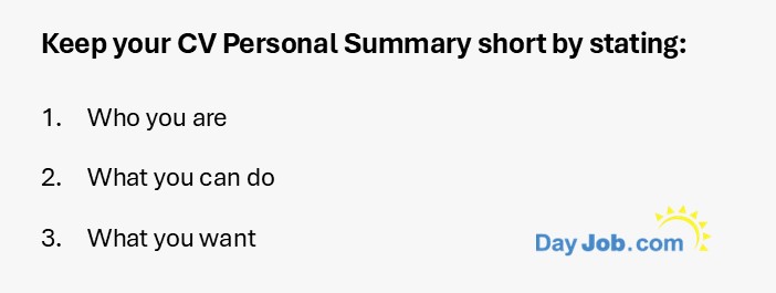 Keep your CV Personal Summary short